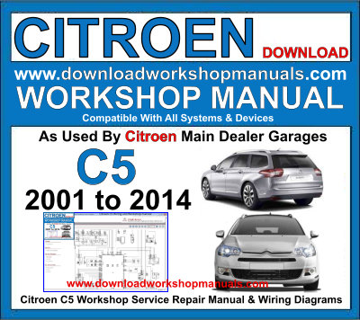 Citroen C5 Workshop Service Repair Manual + Wiring Diagrams