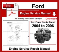 Ford 6.0L Power Stroke Diesel Engine 2004-2006 Service Repair Manual pdf