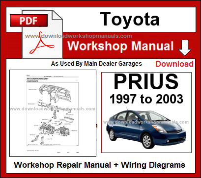 Toyota Prius Mk1 repair workshop manual