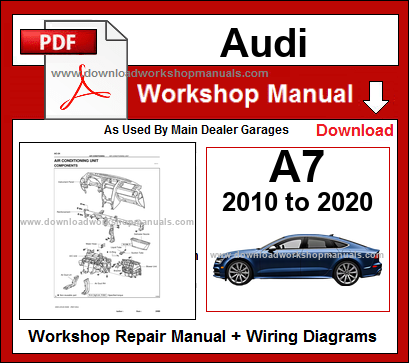 AUDI A7 PDF Workshop Service Repair Manual & Wiring Diagrams