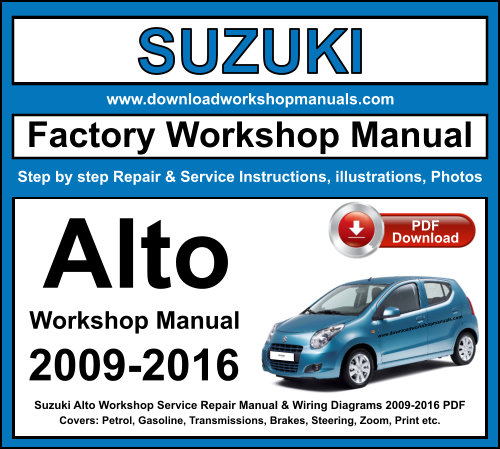 Suzuki Alto 2009-2016 Service Repair Workshop Manual Download